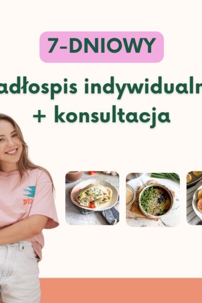 Jadłospis + Konsultacja - 7 dni